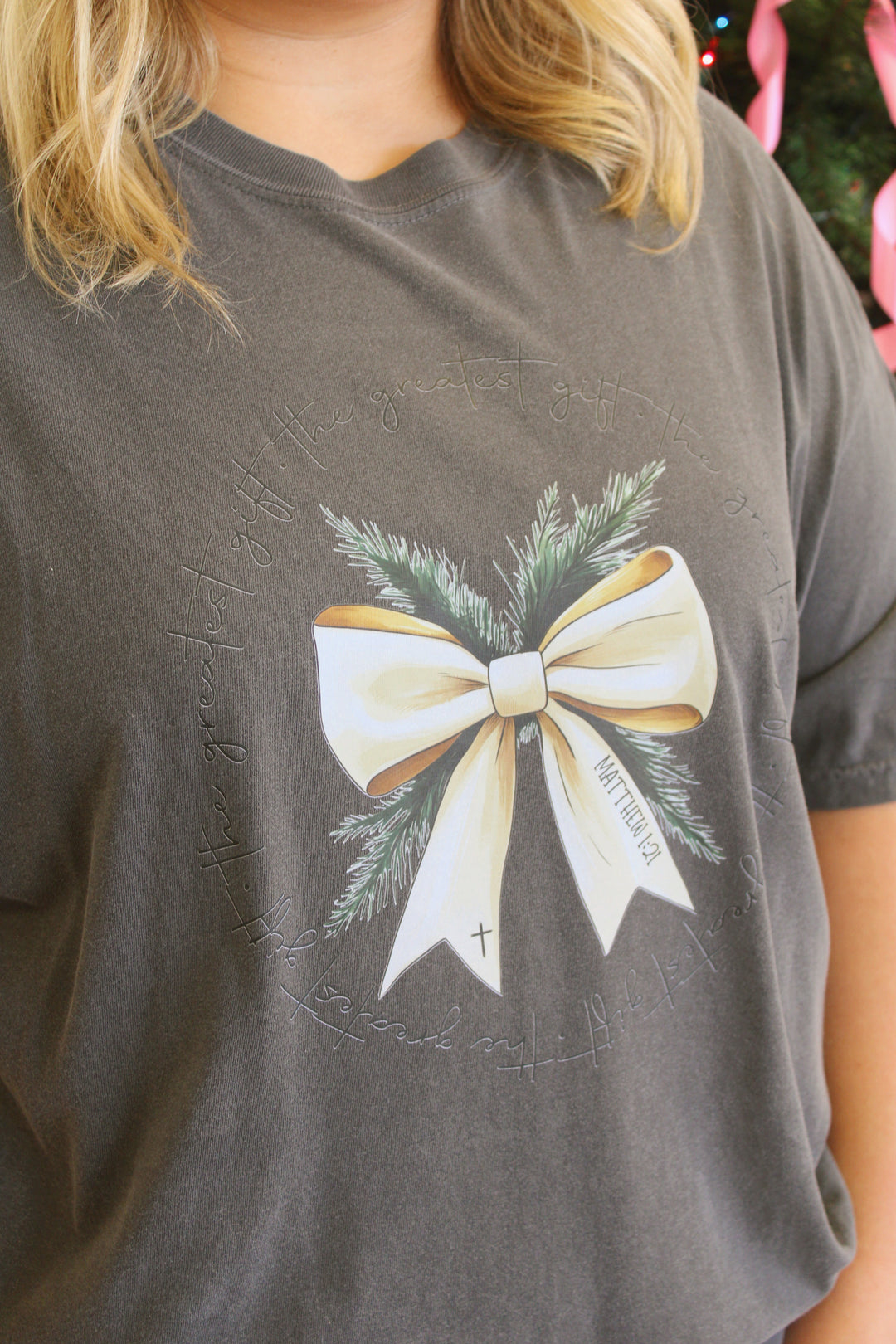 " The Greatest Gift " Tee